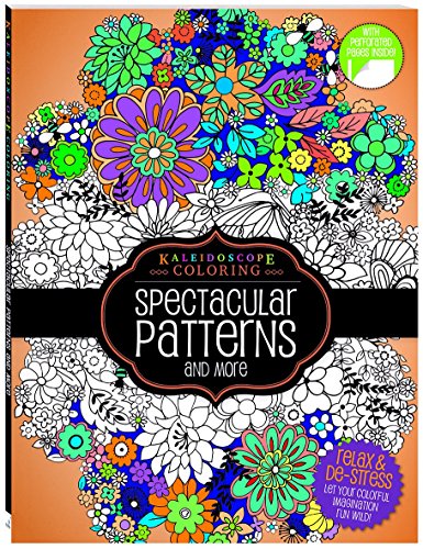 Coloring Book-Spectacular Patterns and More: Kaleidoscope Coloring (Will and Wisdom Books)